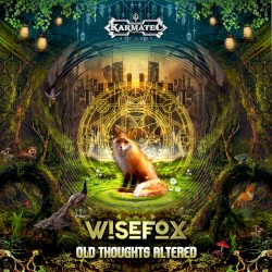 Old Thoughts Altered