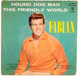 Hound Dog Man / This Friendly World