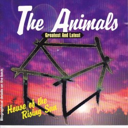 Greatest and Latest: House of the Rising Sun