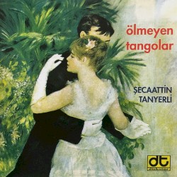 Ölmeyen Tangolar