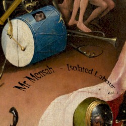 Isolated Labour vol 1