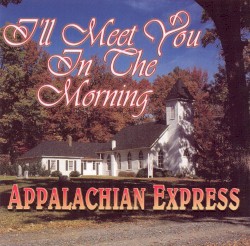 I’ll Meet You in the Morning