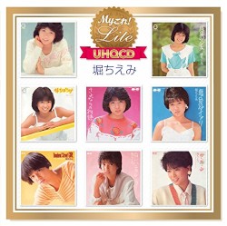 Myこれ!Lite UHQCD 堀ちえみ