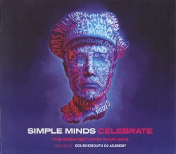 Celebrate: The Greatest Hits+ Tour 2013: 15.04.2013 Bournemouth 02 Academy