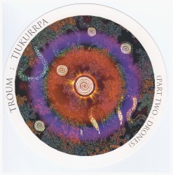 Tjukurrpa, Part Two: Drones