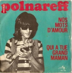 Nos mots d’amour / Qui a tué grand’ maman ?