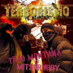 Terrorismo: "El atentado" mixtape