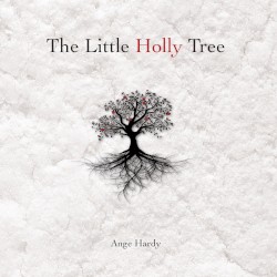 The Little Holly Tree