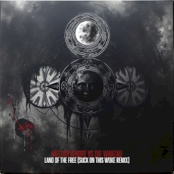 Land of the Free (suck on this woke remix)