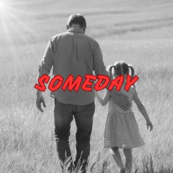 Someday