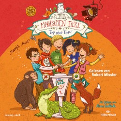 Die Schule der magischen Tiere 5 - Top oder Flop!