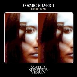 Cosmic Silver I - Outside Space (The Cosmic Space Album)