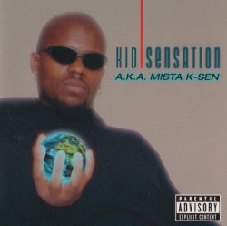 A.K.A. Mista K-Sen