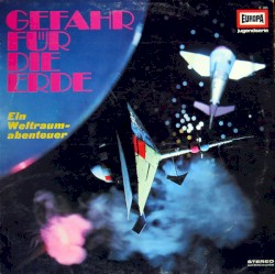 Gefahr Für Die Erde (Ein Weltraumabenteuer)