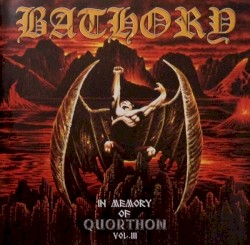 In Memory of Quorthon, Volume III