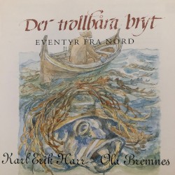 Der trollbåra bryt – eventyr fra nord