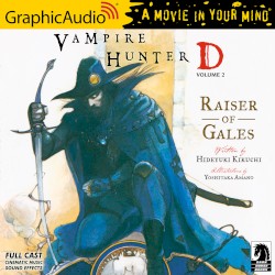 Vampire Hunter D: Volume 2: Raiser of Gales