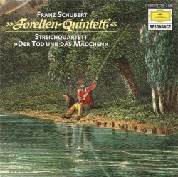 »Forellen‐Quintett« / Streichquartett »Der Tod und das Mädchen«