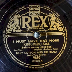 I Must Have One More Kiss, Kiss, Kiss / F. D.R. Jones