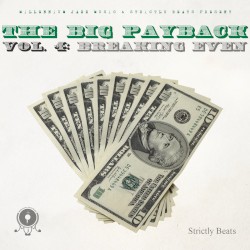 The Big Payback, Vol 4: Breaking Even