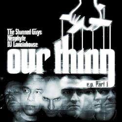 Our Thing E.P. Part 1