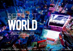 SCANDAL ARENA TOUR 2015-2016「PERFECT WORLD」