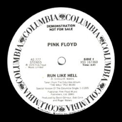 Run Like Hell / Don’t Leave Me Now