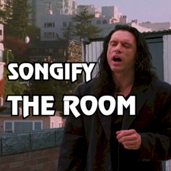 You're Tearing Me Apart (Songify the Room)