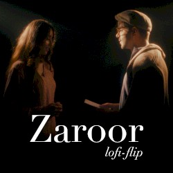 Zaroor (Lofi Flip)