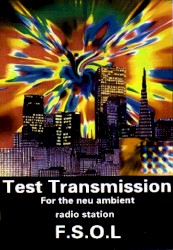 Kiss 100 FM, Test Transmission 1