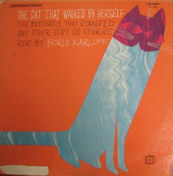 The Cat That Walked by Herself and Other Just So Stories