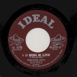 A la guerra me llevan / La aduana de mier