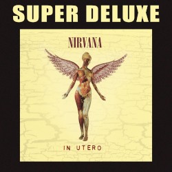 In Utero (super deluxe)