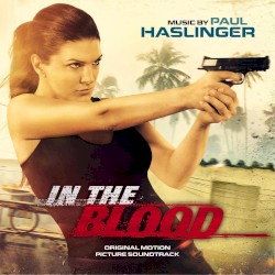 In the Blood (Original Motion Picture Soundtrack)