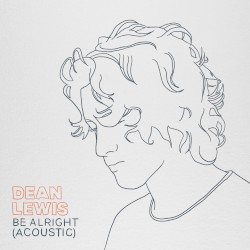 Be Alright (acoustic)