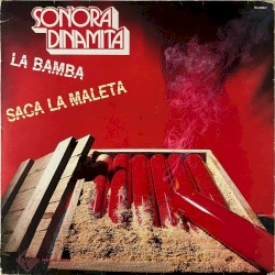 La bamba / Saca la maleta