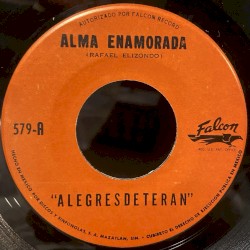 Albur perdido / Alma enamorada