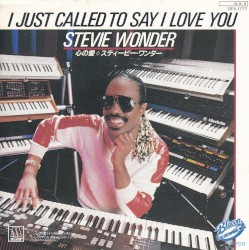 I Just Called to Say I Love You
