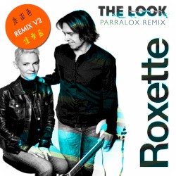 The Look (Parralox remix V2)