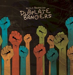 "DUBPLATE BANGERS"