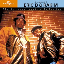 Classic Eric B. & Rakim