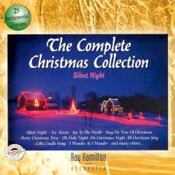 The Complete Christmas Collection: Instrumental Versions