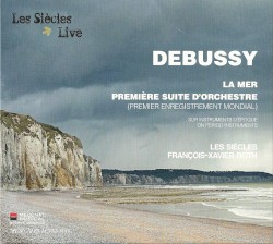 La mer / Première suite d'orchestre