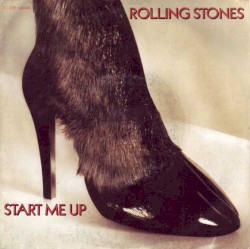 Start Me Up / No Use in Crying