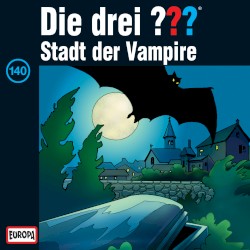 Die drei ??? 140: Stadt der Vampire
