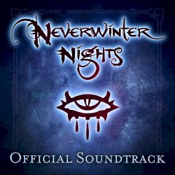 Neverwinter Nights: Enhanced Edition Official Soundtrack