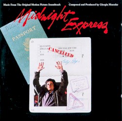 Midnight Express: Music From the Original Motion Picture Soundtrack
