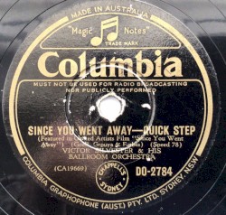 Since You Went Away / My Wish