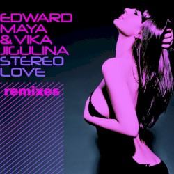 Stereo Love (Remixes)