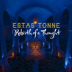 Rebirth of a Thought: Between Fire & Water